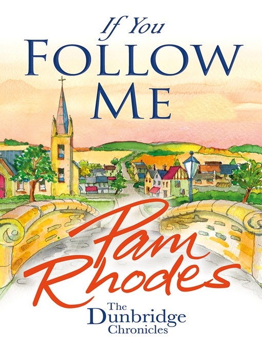 Title details for If You Follow Me by Pam Rhodes - Available